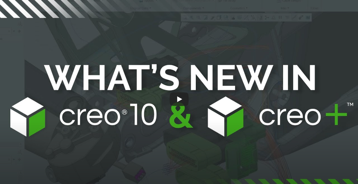What's new in Creo 10 & Creo+