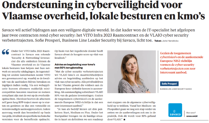 Savaco biedt via de partnerships met VLAIO en VITO ondersteuning in cyberveiligheid voor Vlaamse overheden en kmo's.