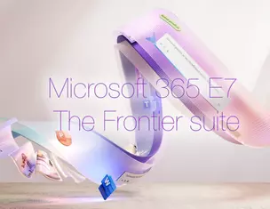 Microsoft 365 E7 bestaat uit E5 + Copilot + Agent 365
